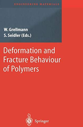 Deformation and Fracture Behaviour of Polymers